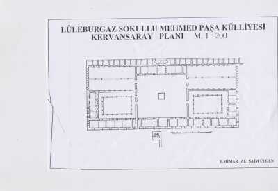 Lüleburgaz Sokullu Mehmet Paşa Kervansarayı yerleşim planı