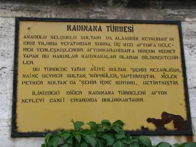 KADINANA TÜRBESİ (1.Asiye Sultan)