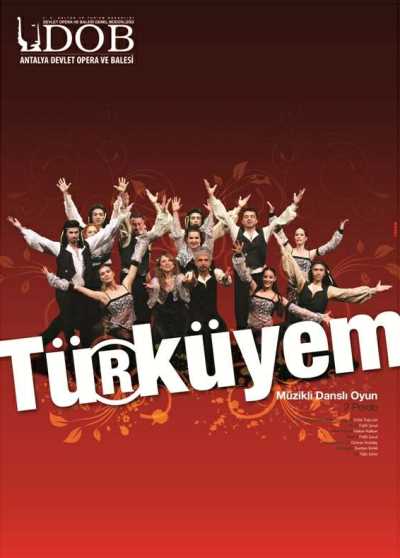ANTDOB 'Türküyem' Müzikli-Danslı Oyunu, Afiş