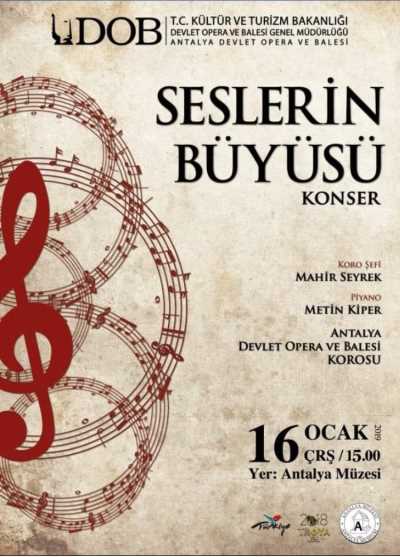 Seslerin Büyüsü, Antalya Devlet Opera ve Balesi