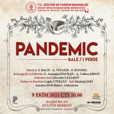 Pandemic, Antalya Devlet Opera ve Balesi